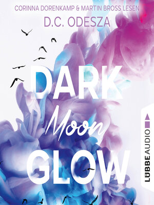 cover image of DARK Moon GLOW--Glow-Reihe, Teil 2